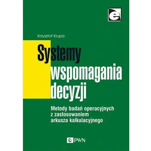 Wydawnictwo naukowe pwn Systemy wspomagania decyzji