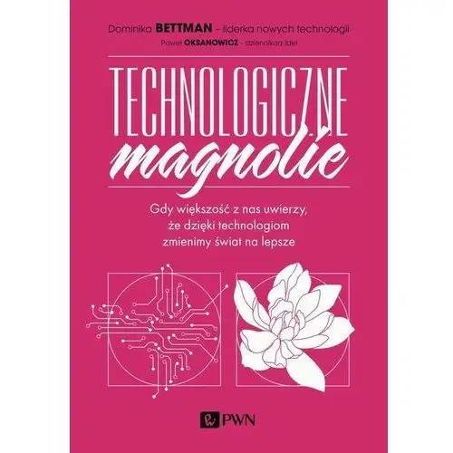 Technologiczne magnolie, AZ#72B16DD1EB/DL-ebwm/epub