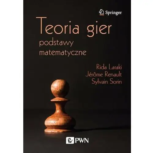 Teoria gier. Podstawy matematyczne