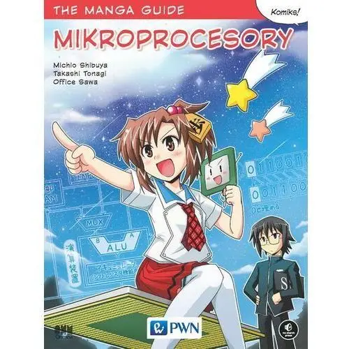 The manga guide. mikroprocesory Wydawnictwo naukowe pwn