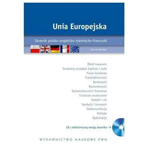 Wydawnictwo naukowe pwn Unia europejska słownik pol-ang-niem-fran z cd