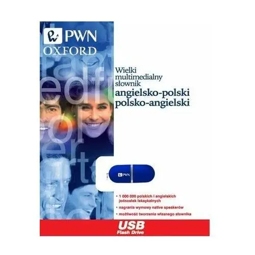 Wielki multimedialny słownik angielsko-polski polsko-angielski PWN-Oxford na pendrive,100PD