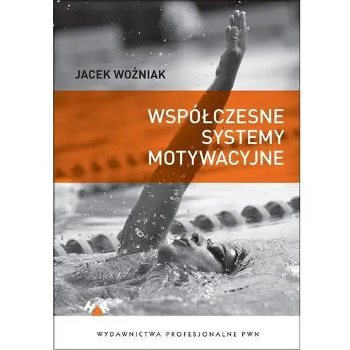 Współczesne systemy motywacyjne