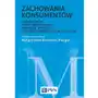 Zachowania konsumentów. globalizacja, nowe technologie, aktualne trendy, otoczenie społeczno-kulturowe Wydawnictwo naukowe pwn Sklep on-line