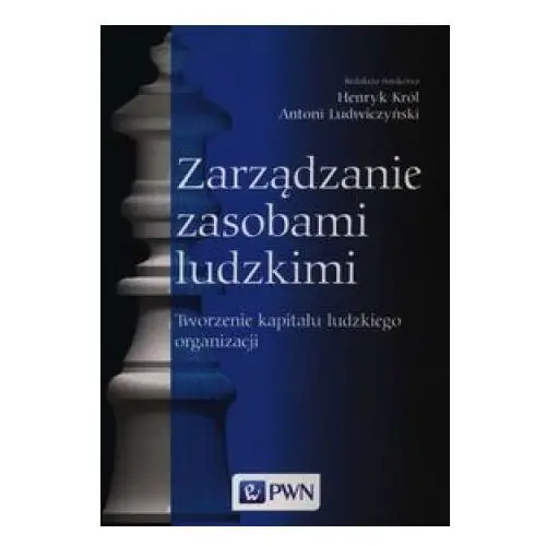 Zarządzanie zasobami ludzkimi Wydawnictwo naukowe pwn