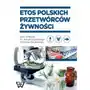 Etos polskich przetwórców żywności Sklep on-line