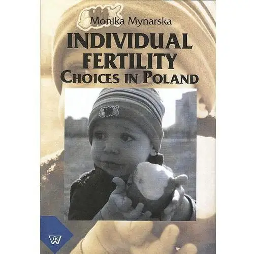 Individual fertility choices in poland