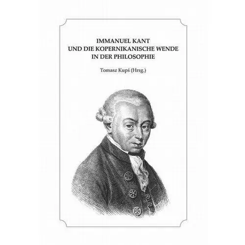 Immanuel kant und die kopernikanische wende in der philosophie