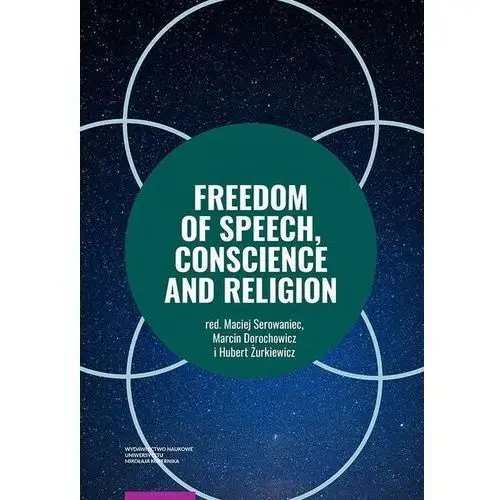 Wydawnictwo naukowe uniwersytetu mikołaja kopernika Freedom of speech, conscience and religion