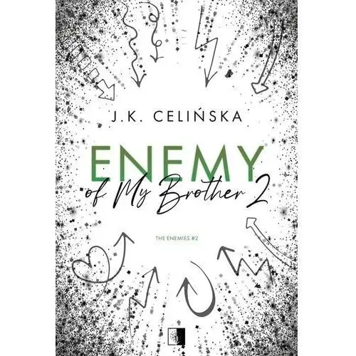 Enemy of my brother. the enemies. tom 2 Wydawnictwo niezwykłe