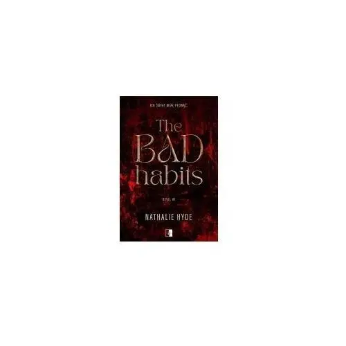The bad habits. devil. tom 1 Wydawnictwo niezwykłe