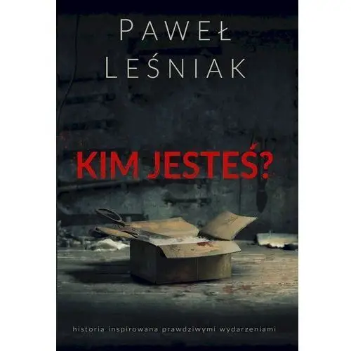 Kim jesteś?