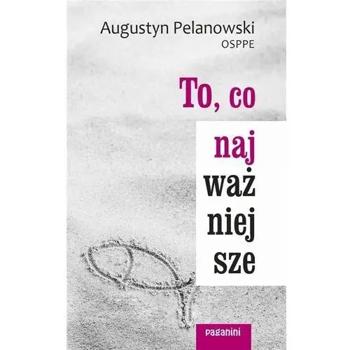 To, co najważniejsze Wydawnictwo paganini