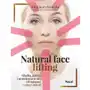 Natural face lifting. gładka, jędrna i promienna twarz. liftingujący taping i masaż Sklep on-line