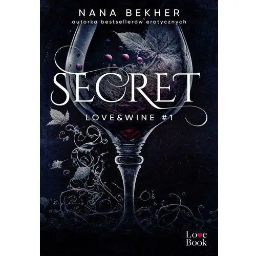 Wydawnictwo pascal Secret. love&wine. tom 1