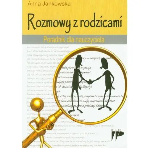 Wydawnictwo pedagogiczne znp Rozmowy z rodzicami poradnik dla nauczyciela