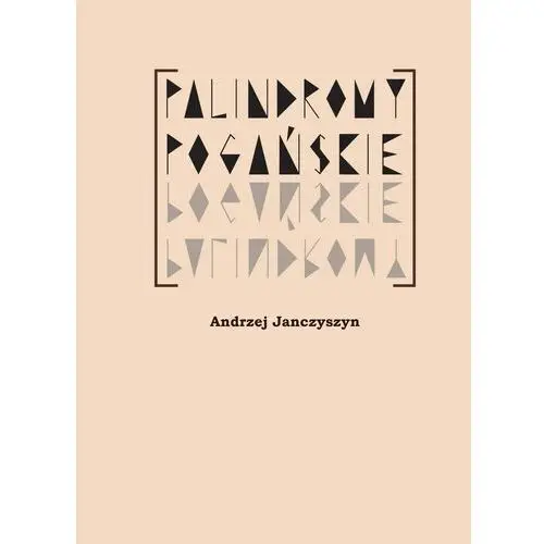 Palindormy pogańskie - andrzej janczyszyn - książka Wydawnictwo poligraf