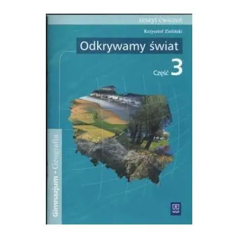 Wydawnictwo politechniki poznaÅskiej Odkrywamy Åwiat zeszyt ÄwiczeÅ człÅÄ 3