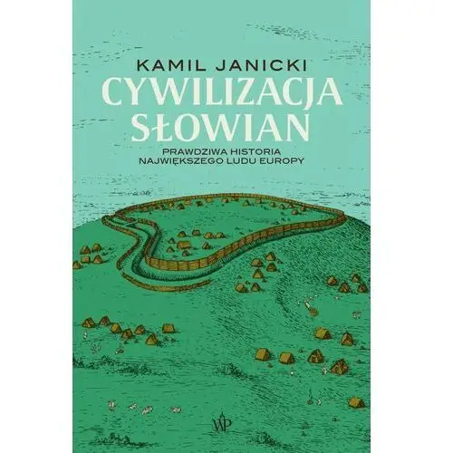 Cywilizacja słowian (e-book) Wydawnictwo poznańskie