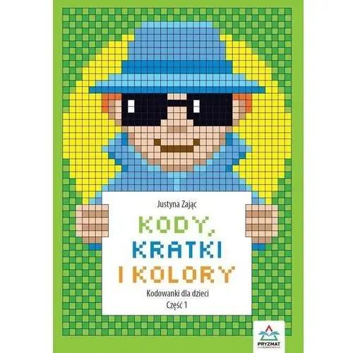 Kody, kratki i kolory cz.1 Wydawnictwo pryzmat