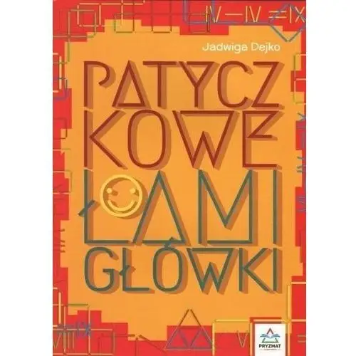 Patyczkowe łamigłówki Wydawnictwo pryzmat