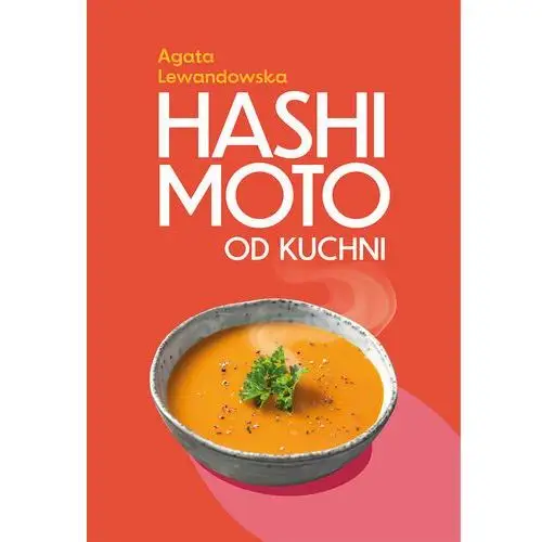 Hashimoto od kuchni Wydawnictwo rm