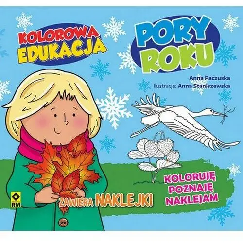 Pory roku kolorowa edukacja Wydawnictwo rm