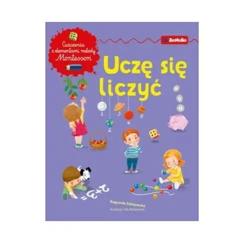 Uczę się liczyć. Matematyka z elementami metody