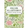 Zielnik klasztorny Wydawnictwo rm Sklep on-line