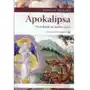 Apokalipsa. przesłanie na nasze czasy (książka) - danuta piekarz, kategoria: biblia, , 2013 r., oprawa miękka - 40013 Wydawnictwo salwator Sklep on-line