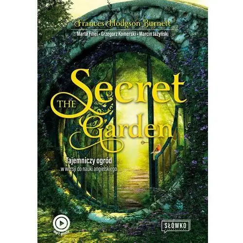 The secret garden. tajemniczy ogród w wersji do nauki angielskiego Wydawnictwo słówko