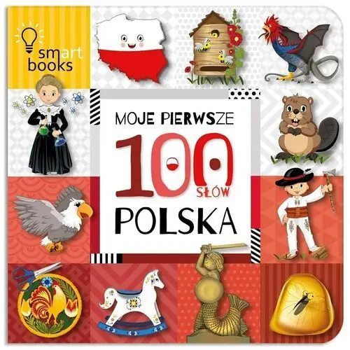 Polska - Moje Pierwsze 100 Słów Polska - Wydawnictwo SmartBooks