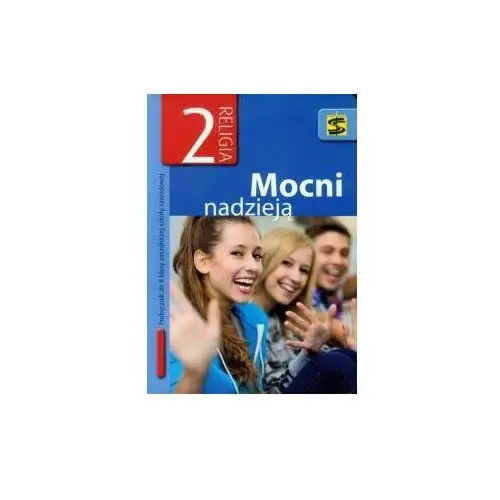 Wydawnictwo świętego stanisława Katechizm. mocni nadzieją. klasa 2. podręcznik. zasadnicza szkoła zawodowa