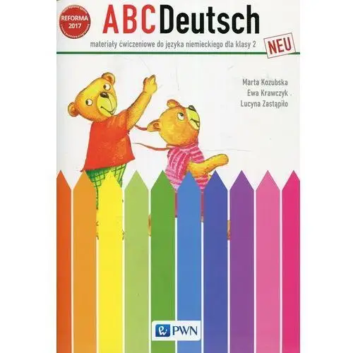 Abcdeutsch neu. materiały ćwiczeniowe do języka niemieckiego do klasy 2 szkoły podstawowej,117KS