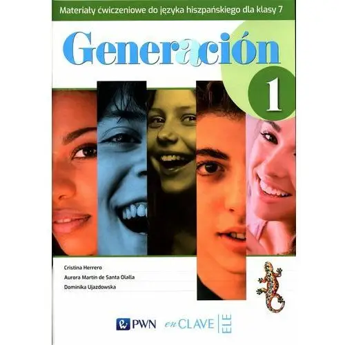Generacion 1. materiały ćwiczeniowe do języka hiszpańskiego dla klasy 7