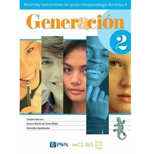 Generacion 2. materiały ćwiczeniowe do języka hiszpańskiego dla klasy 8 Wydawnictwo szkolne pwn