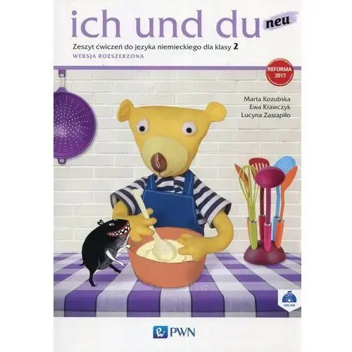 Wydawnictwo szkolne pwn Ich und du neu 2. zeszyt ćwiczeń do języka niemieckiego. wersja rozszerzona