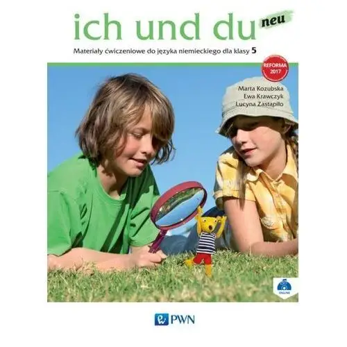 Ich und du neu 5. materiały ćwiczeniowe do języka niemieckiego Wydawnictwo szkolne pwn