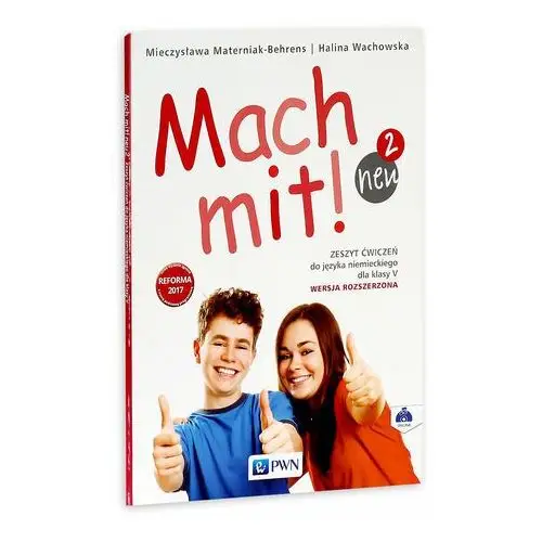 Mach mit! neu 2. zeszyt ćwiczeń do języka niemieckiego dla klasy 5. wersja rozszerzona,117KS