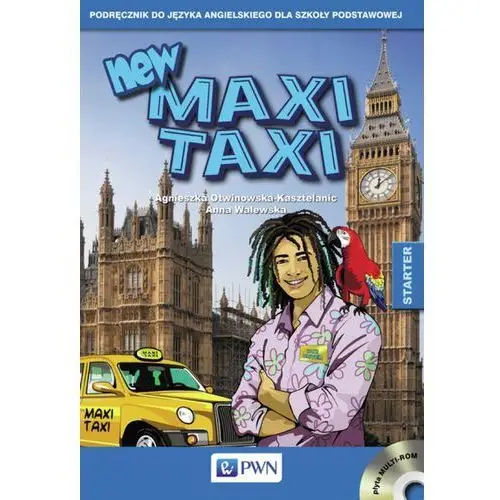 New Maxi Taxi Starter. Podręcznik. 509/1/2013 - Otwinowska-Kasztelanic Agnieszka, Walewska Anna - książka
