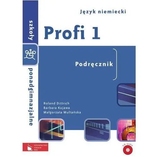 Profi 1. Podręcznik z płytą CD. 503/1/2012 - Dittrich Roland, Kujawa Barbara, Multańska Małgorzata - książka