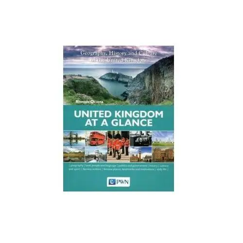 United kingdom at a glance Wydawnictwo szkolne pwn