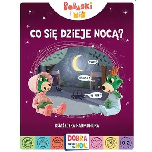 Wydawnictwo trefl Co się dzieje nocą? bobaski i miś. dobranoc, trefliki na noc. książeczka harmonijka