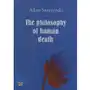 Wydawnictwo uniwersytetu kardynała stefana wyszyńskiego The philosophy of human death Sklep on-line