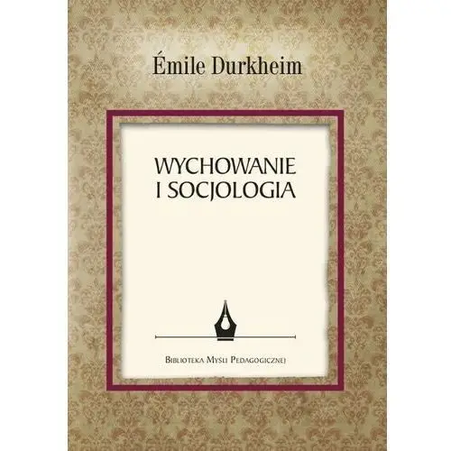 Wydawnictwo uniwersytetu kazimierza wielkiego w bydgoszczy Wychowanie i socjologia