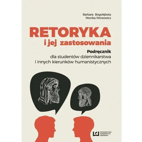 Wydawnictwo uniwersytetu łódzkiego Retoryka i jej zastosowania