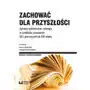 Wydawnictwo uniwersytetu łódzkiego Zachować dla przyszłości Sklep on-line