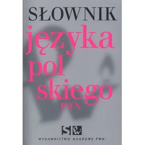 Słownik języka polskiego PWN/NW