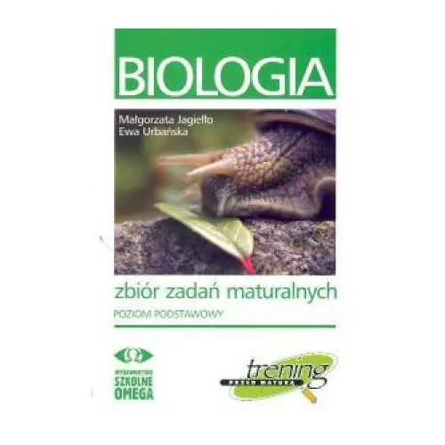 Biologia. zbiór zadań maturalnych. poziom podstawowy, 21586