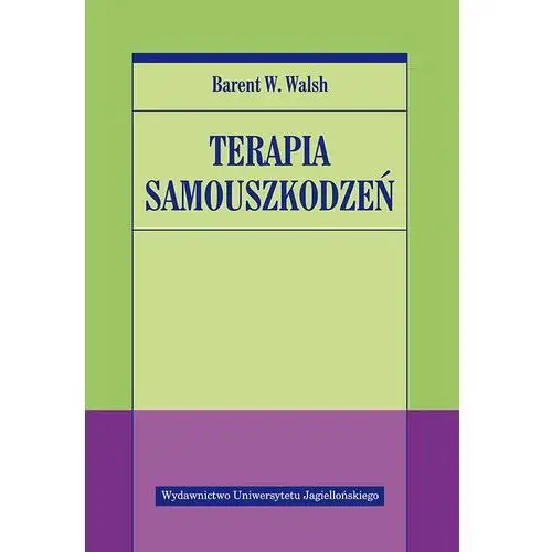 Terapia samouszkodzeń Wyd.uj